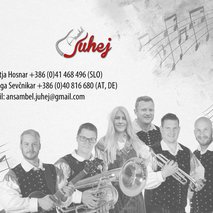 ansambel JUHEJ - glasbeni nastopi - 2