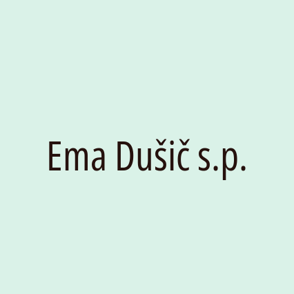 Ema Dušič s.p.