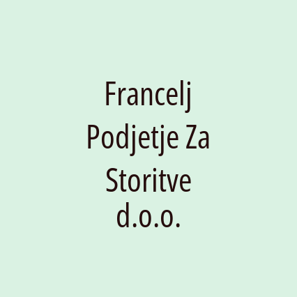 Francelj Podjetje Za Storitve d.o.o.