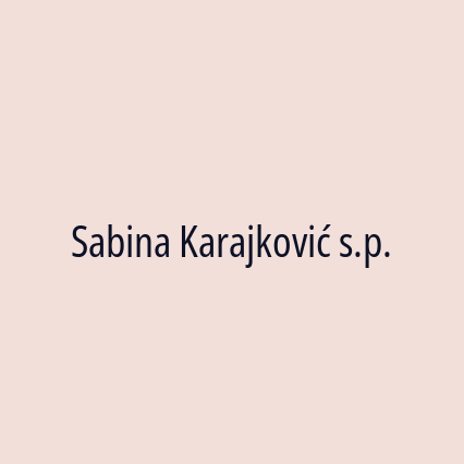 Sabina Karajković s.p.