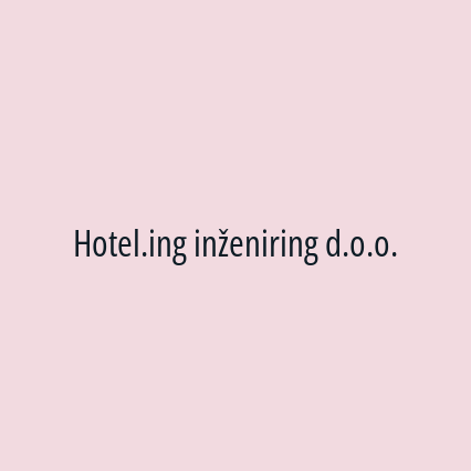 Hotel.ing inženiring d.o.o.