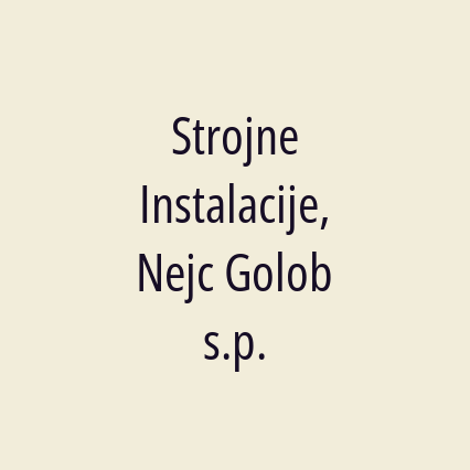 Strojne Instalacije, Nejc Golob s.p.