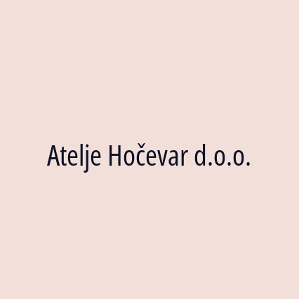 Atelje Hočevar d.o.o.