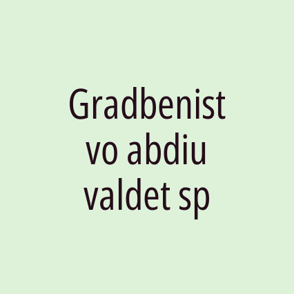 Gradbenistvo abdiu valdet sp