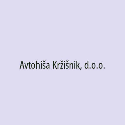 Avtohiša Kržišnik, d.o.o.