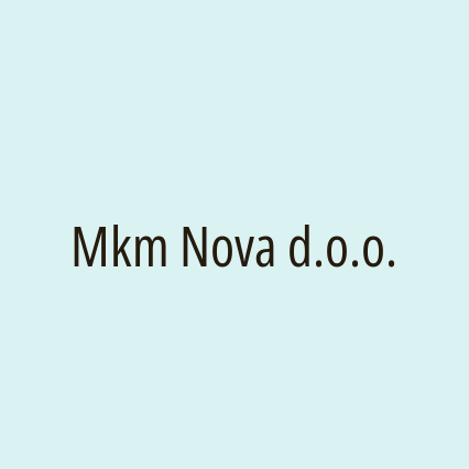 Mkm Nova d.o.o.