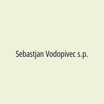 Sebastjan Vodopivec s.p.