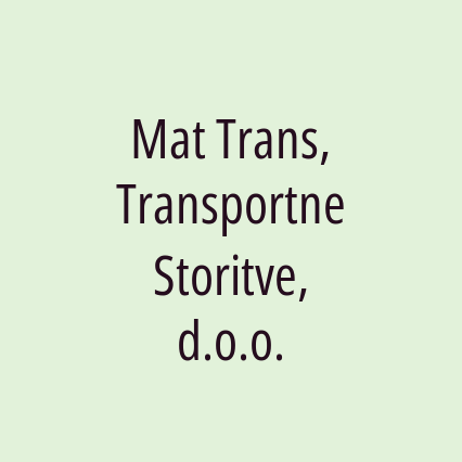 Mat Trans, Transportne Storitve, d.o.o.