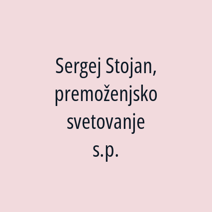 Sergej Stojan, premoženjsko svetovanje s.p.