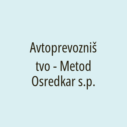 Avtoprevozništvo - Metod Osredkar s.p.