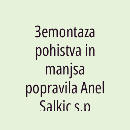 3emontaza pohistva in manjsa popravila Anel Salkic s.p - Logotip