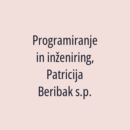 Programiranje in inženiring, Patricija Beribak s.p.