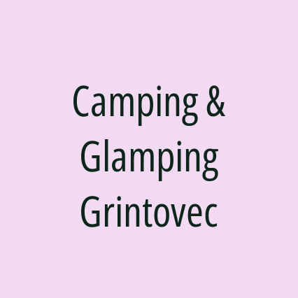 Camping & Glamping Grintovec