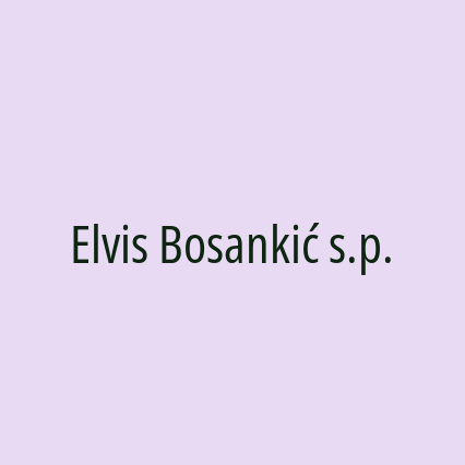 Elvis Bosankić s.p.