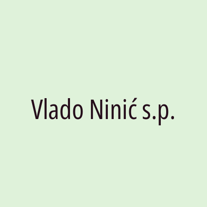 Vlado Ninić s.p.