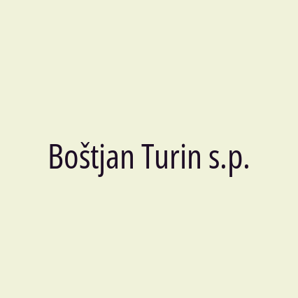 Boštjan Turin s.p.