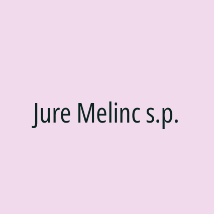 Jure Melinc s.p.