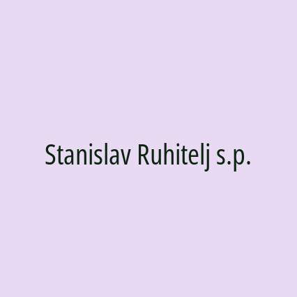 Stanislav Ruhitelj s.p.