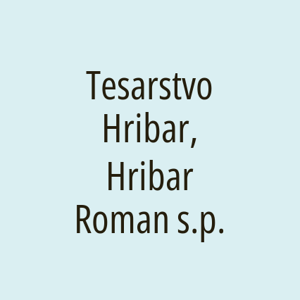 Tesarstvo Hribar, Hribar Roman s.p.