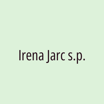 Irena Jarc s.p.