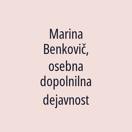 Marina Benkovič, osebna dopolnilna dejavnost