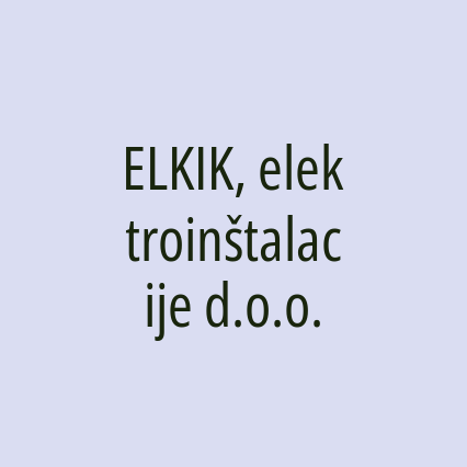 ELKIK, elektroinštalacije d.o.o.