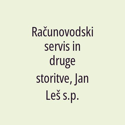 Računovodski servis in druge storitve, Jan Leš s.p.