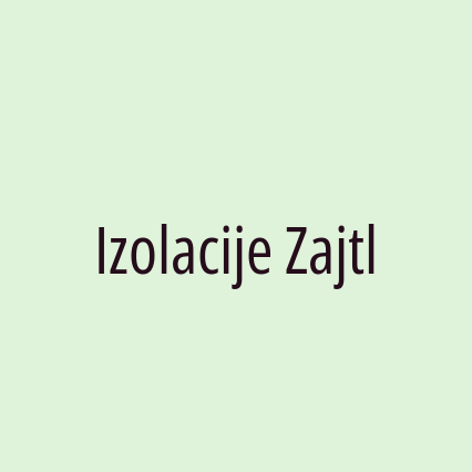 Izolacije Zajtl