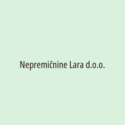 Nepremičnine Lara d.o.o.