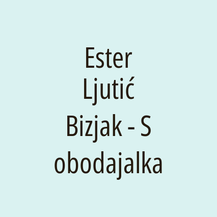 Ester Ljutić Bizjak - Sobodajalka