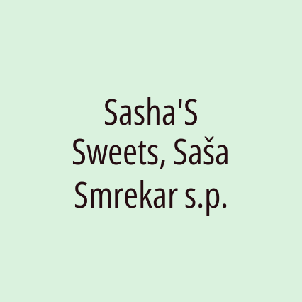 Sasha'S Sweets, Saša Smrekar s.p.