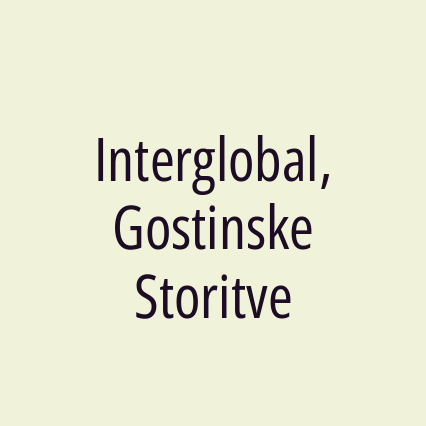 Interglobal, Gostinske Storitve