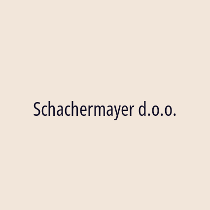 Schachermayer d.o.o.