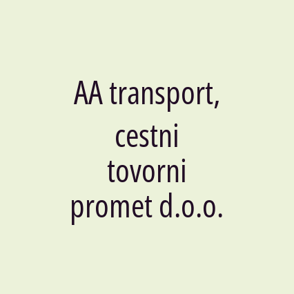 AA transport, cestni tovorni promet d.o.o.