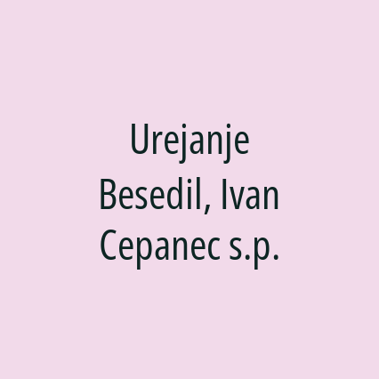 Urejanje Besedil, Ivan Cepanec s.p.