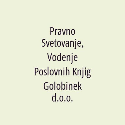 Pravno Svetovanje, Vodenje Poslovnih Knjig Golobinek d.o.o.