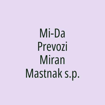 Mi-Da Prevozi Miran Mastnak s.p.