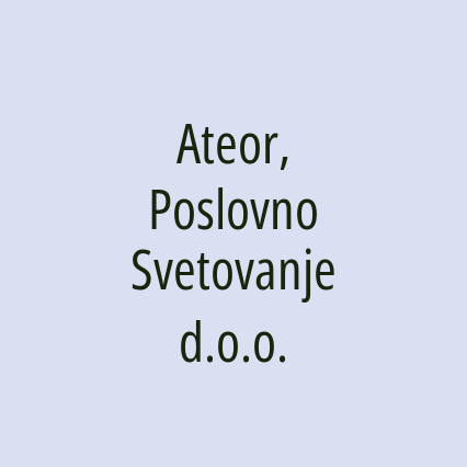 Ateor, Poslovno Svetovanje d.o.o.