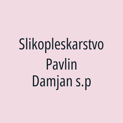 Slikopleskarstvo Pavlin Damjan s.p