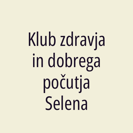 Klub zdravja in dobrega počutja Selena