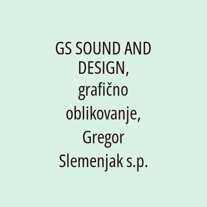 GS SOUND AND DESIGN, grafično oblikovanje, Gregor Slemenjak s.p.
