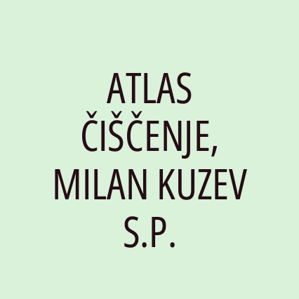 ATLAS ČIŠČENJE, MILAN KUZEV S.P.