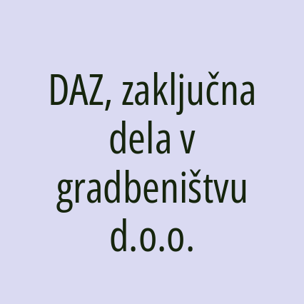 DAZ, zaključna dela v gradbeništvu d.o.o.
