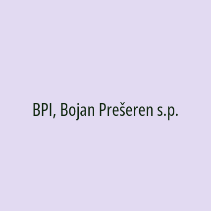 BPI, Bojan Prešeren s.p.