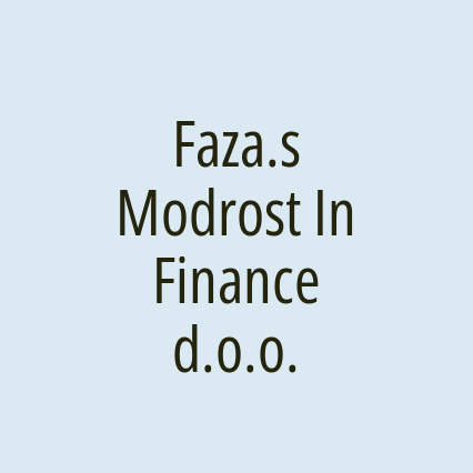 Faza.s Modrost In Finance d.o.o.