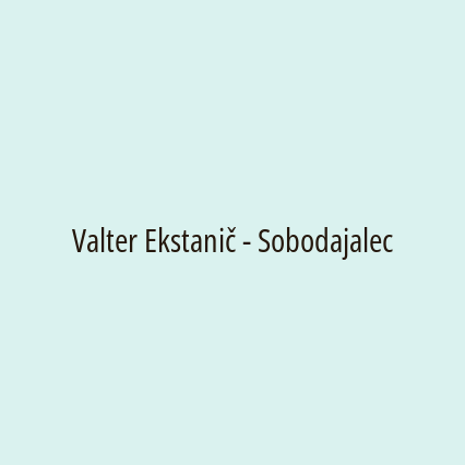 Valter Ekstanič - Sobodajalec