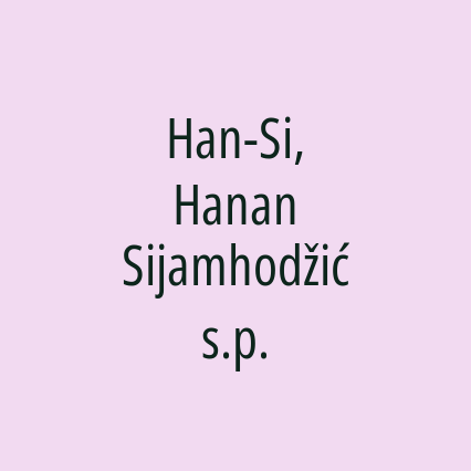 Han-Si, Hanan Sijamhodžić s.p.