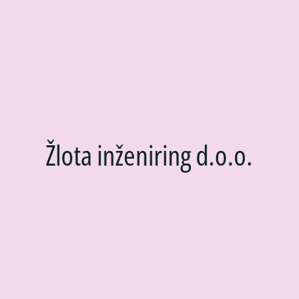 Žlota inženiring d.o.o.