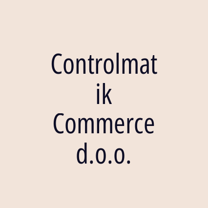 Controlmatik Commerce d.o.o.