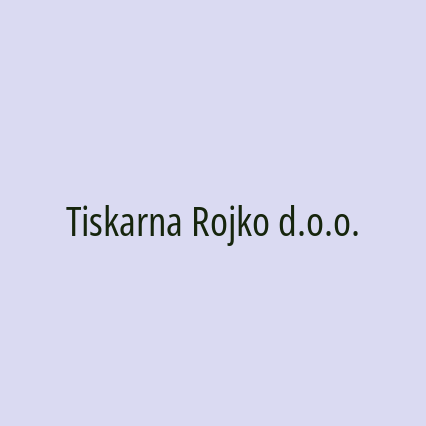 Tiskarna Rojko d.o.o.